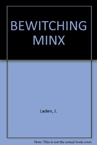 Beispielbild fr Bewitching Minx zum Verkauf von Better World Books