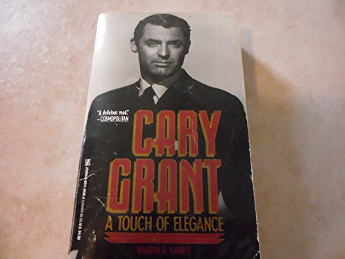 Stock image for Cary Grant : A Touch of Elegance for sale by Better World Books