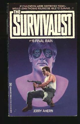 Final Rain Survivalist #19