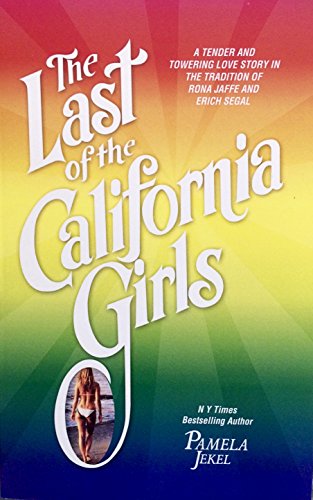 Stock image for The Last of the California Girls for sale by ThriftBooks-Dallas
