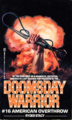Stock image for American Overthrow (Doomsday Warrior) for sale by Ergodebooks