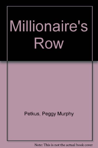 Stock image for Millionaire's Row for sale by Front Cover Books
