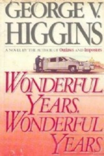 Imagen de archivo de Wonderful Years, Wonderful Years a la venta por Wonder Book