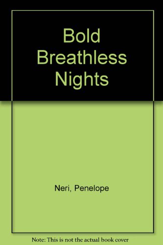 Stock image for Bold Breathless Nights for sale by Camp Popoki LLC dba Cozy Book Cellar