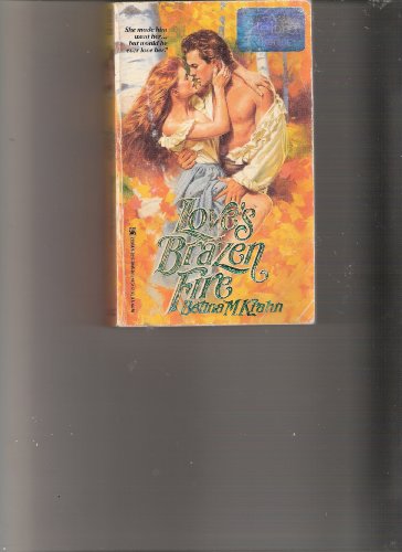 Imagen de archivo de Love's Brazen Fire a la venta por Better World Books: West