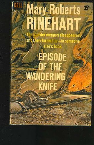 Episode of the Wandering Knife (9780821728741) by Rinehart, Mary Roberts