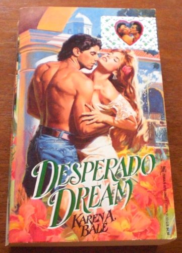 Stock image for Desperado Dream for sale by Half Price Books Inc.