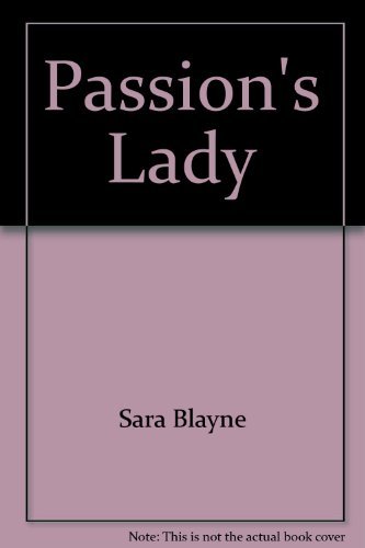 Stock image for PASSION'S LADY for sale by Better World Books: West