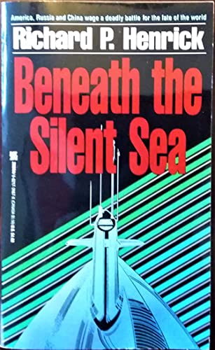 Stock image for BENEATH THE SILENT S for sale by Half Price Books Inc.
