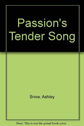 Imagen de archivo de Passion's Tender Song a la venta por HPB Inc.