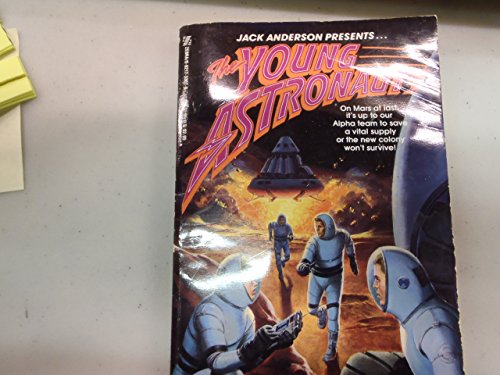 Imagen de archivo de Space Pioneers: Jack Anderson Presents the Young Astronauts, No 5 a la venta por ThriftBooks-Atlanta