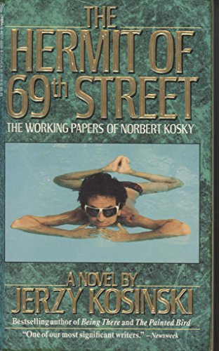 Beispielbild fr The Hermit of 69th Street : The Working Papers of Norbert Kosky zum Verkauf von Better World Books
