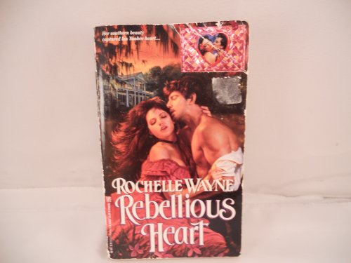 Beispielbild fr Rebellious Heart zum Verkauf von Once Upon A Time Books