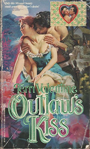 Outlaw's Kiss (9780821733677) by Valentine, Terri