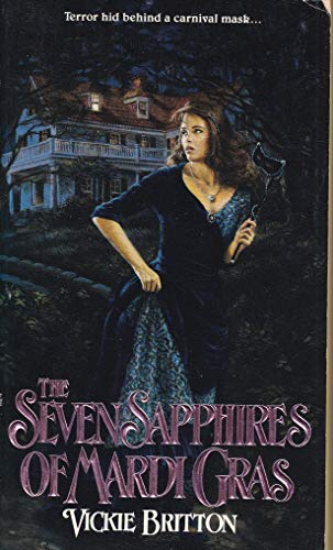 Stock image for The Seven Sapphires of Mardi Gras for sale by Eatons Books and Crafts