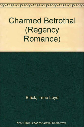 Stock image for A Charmed Betrothal (Zebra Regency Romance) for sale by SecondSale