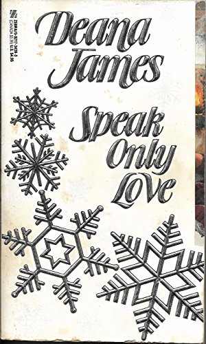 Beispielbild fr Speak Only Love zum Verkauf von Better World Books