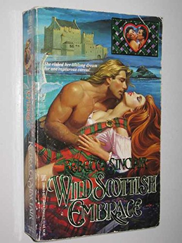 Stock image for Wild Scottish Embrace for sale by Books of the Smoky Mountains