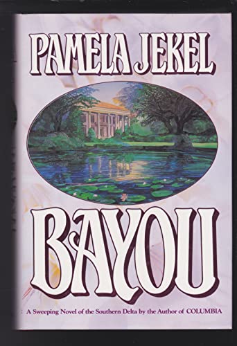 Beispielbild fr Bayou zum Verkauf von Better World Books