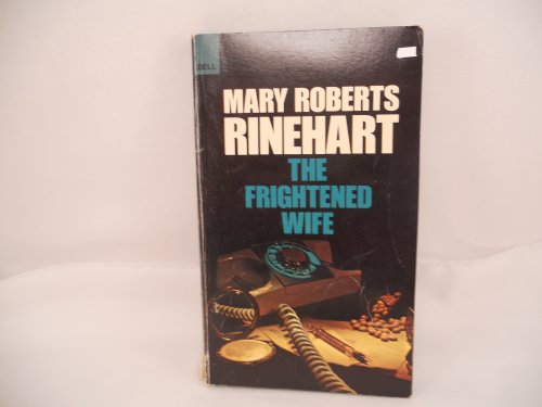 Imagen de archivo de The Frightened Wife a la venta por ThriftBooks-Atlanta