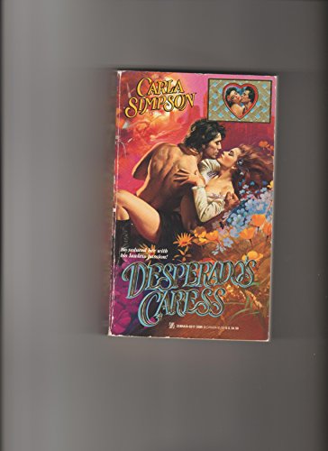 Stock image for Desperado's Caress for sale by Better World Books