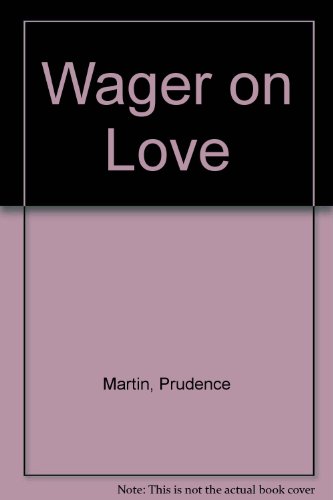 Stock image for Wager of Love for sale by B. Rossi, Bindlestiff Books