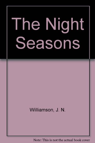 Beispielbild fr The Night Seasons zum Verkauf von Irish Booksellers