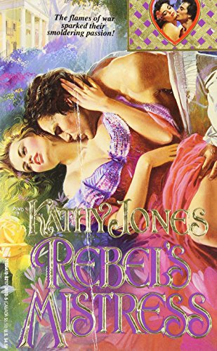 Rebel's Mistress (A Civil War Romance)