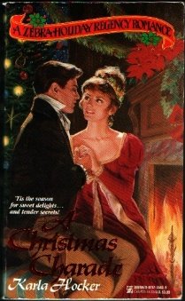 Stock image for A Christmas Charade (Zebra Holiday Regency Romance) for sale by Thomas F. Pesce'