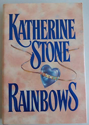 Beispielbild fr Rainbows zum Verkauf von Once Upon A Time Books