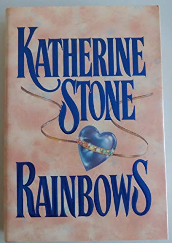 Stock image for Rainbows for sale by Once Upon A Time Books