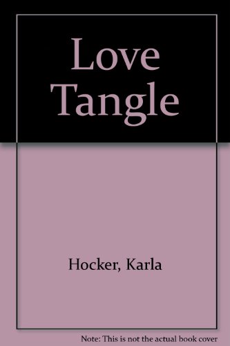 Imagen de archivo de Love Tangle a la venta por B. Rossi, Bindlestiff Books