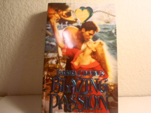 Beispielbild fr Blazing Passion zum Verkauf von Hastings of Coral Springs