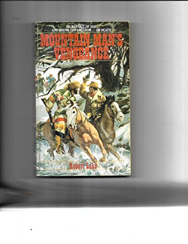 Beispielbild fr Mountain Man's Vengeance zum Verkauf von Better World Books