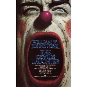 The Devil's Laughter (9780821736302) by Johnstone, William W.