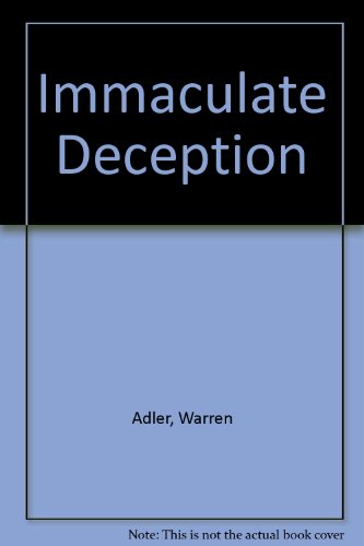 Stock image for IMMACULATE DECEPTION for sale by Columbia Books, ABAA/ILAB, MWABA