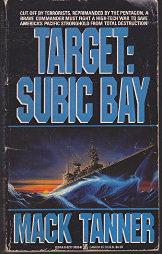 Target: Subic Bay (9780821739365) by Tanner, Mack