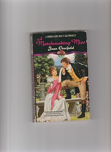 Imagen de archivo de A Matchmaking Miss (Zebra Regency Romance) a la venta por Wonder Book