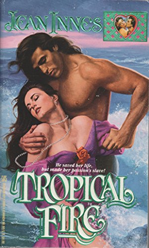 Stock image for Tropical Fire for sale by Robinson Street Books, IOBA