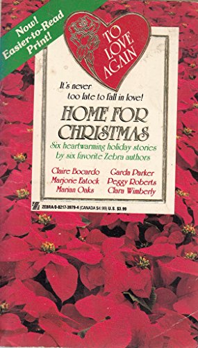 Imagen de archivo de Home for Christmas/Six Heartwarming Holiday Stories/Easier-To-Read Print a la venta por Once Upon A Time Books