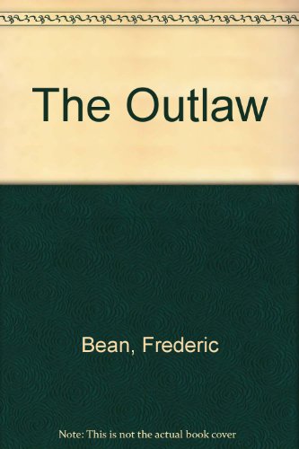 Stock image for The Outlaw for sale by ThriftBooks-Atlanta