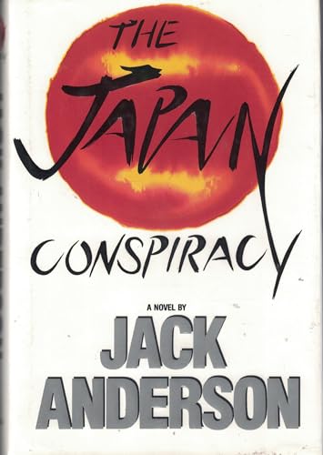 Stock image for The Japan Conspiracy for sale by All-Ways Fiction