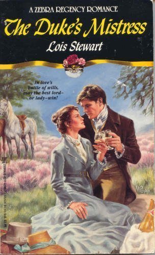 The Duke's Mistress (Zebra Regency Romance) (9780821743003) by Stewart, Lois