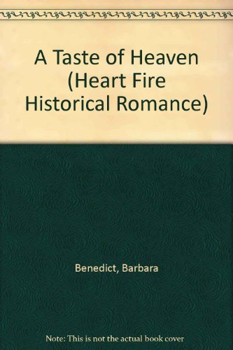 Beispielbild fr A Taste of Heaven (Heartfire Romance) zum Verkauf von The Book Garden