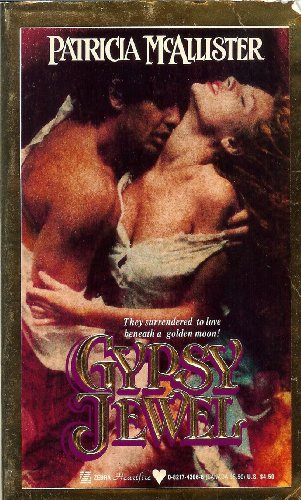 Gypsy Jewel (A Zebra Heartfire Historical Romance) (9780821743065) by McAllister, Patricia