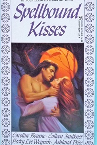 Imagen de archivo de Spellbound Kisses a la venta por LONG BEACH BOOKS, INC.
