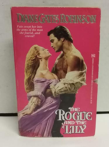 Stock image for The Rogue and the Lily for sale by HPB-Diamond