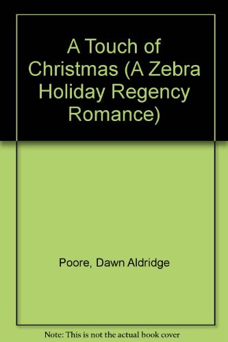 Stock image for A Touch of Christmas (A Zebra Holiday Regency Romance) for sale by Once Upon A Time Books