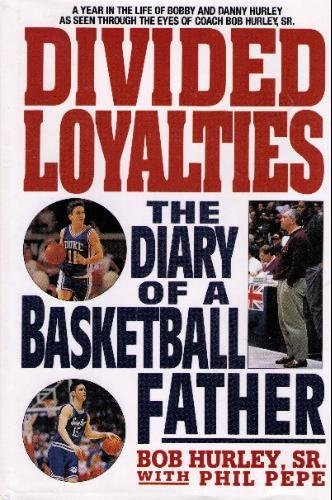 9780821743911: Divided Loyalties: The Diary of a Basketball Father