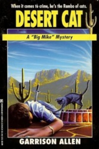 Imagen de archivo de Desert Cat (A "Big Mike" Mystery) (Partners in Crime) a la venta por SecondSale